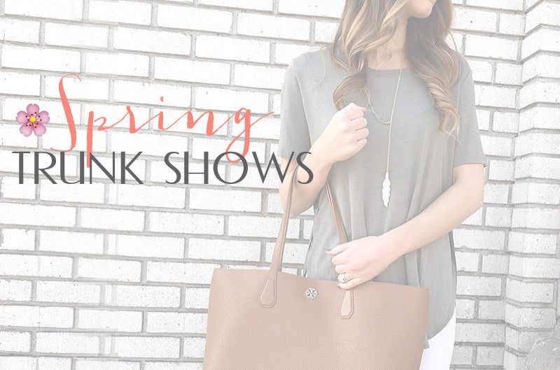 Spring AG Trunk Shows